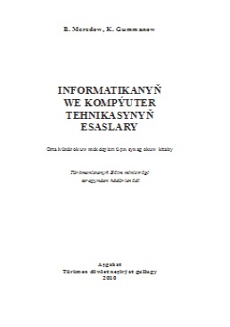 Informatikanyň we kompýuter tehnikasynyň esaslary